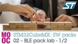 STM32CubeMX easy integration  02 Creating STM32 BLE  STM32CubeMX [upl. by Wilow]