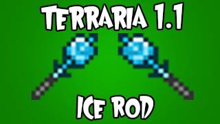 Terraria 11  Ice Rod [upl. by Addiego260]