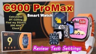 C900 ProMax Smart Watch Review Test Setting  Series 9  AI Game  BT Calling  T900 Ultra Pro Max [upl. by Gainer]