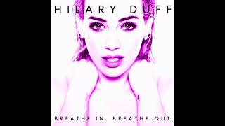 Hilary Duff  Sparks Slowed Down  Reverb [upl. by Gibbons]