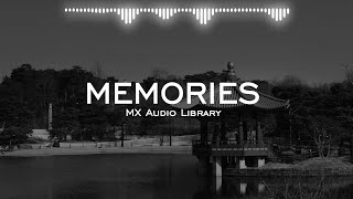 Memories  No Copyright Music Sad Emotional Background Music for Vlog Free Instrumental Music [upl. by Sklar103]