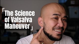 The Science Behind the Valsalva Maneuver click cc for closed caption subtitle tenga earhealth [upl. by Kissie397]