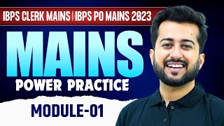 Module 01 Mains Power Practice  IBPS Clerk Mains  IBPS PO Mains 2023  Aashish Arora [upl. by Livvy]