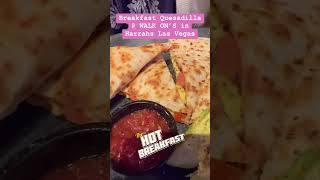 Breakfast Quesadilla at WALK ON’S in Harrahs Las Vegas lasvegas harrahs quesadilla [upl. by Eanram483]