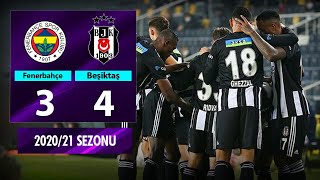 ÖZET Fenerbahçe 34 Beşiktaş  10 Hafta  202021 [upl. by Heyer]