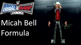 Smackdown Vs Raw 2006 Micah Bell Caw Formula Caw by Pastgen Gaming [upl. by Engleman]