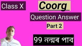 Coorg Class X Question amp Answer Part2  HSLC SEBA 2025   master of grammar [upl. by Llenart]