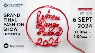 REDRESS DESIGN AWARD 2024  GRAND FINAL FASHION SHOW  LIVESTREAM [upl. by Zorine]