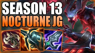 HOW TO PLAY NOCTURNE JUNGLE AFTER THE S13 CHANGES  Best BuildRunes S Guide  League of Legends [upl. by Ilrahs]