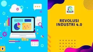 Revolusi Industri 40 [upl. by Binky399]