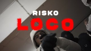 Risko  Loco Official Music Video [upl. by Bornstein583]