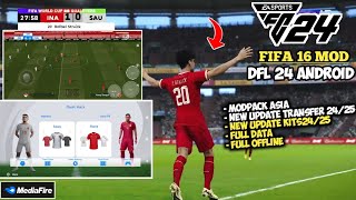 FIFA 16 MOD DFL 24 MOBILE Spesial Asia Update Transfer amp Kits 2425 Full Data Offline Di Android [upl. by Aitel]