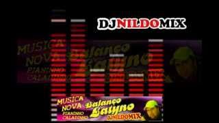 BALANÇO LATYNO  PIANINHO CALADINHO DJ NILDO MIX [upl. by Cori]