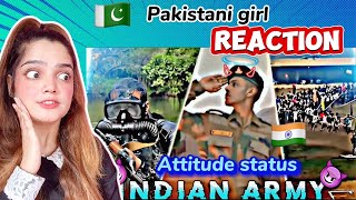 Indian Army Attitude status  Pakistani girl reaction on indian army [upl. by Nothgierc]