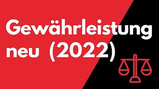 Gewährleistung neu 2022 [upl. by Laro]