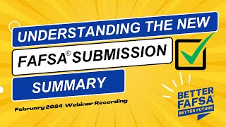 February 2024  Understanding the new FAFSA Submission Summary [upl. by Eneryt484]