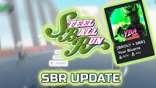 The SBR Update In YBA Modded [upl. by Eeram852]