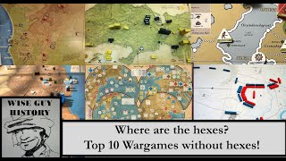 Where are the hexes Top 10 Wargames without hexes [upl. by Giraldo]