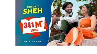 Sheh  Singga  Official Video   Ellde Fazilka  Letest Punjabi Romantic Song  2024 [upl. by Emelina]