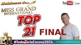 TOP 21 FINAL MISS GRAND 2024 [upl. by Iblok]