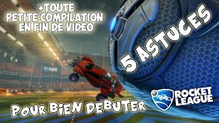 5 ASTUCES  pour bien débuter sur Rocket League [upl. by Onafets543]