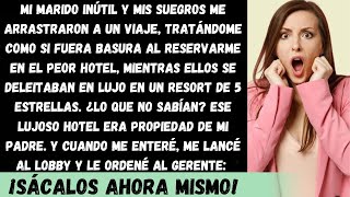 Cómo Mi Terrible Esposo y Suegros Me Abandonaron en un Hotel Sucio—Pero Luego Todo Cambió [upl. by Sidwohl]