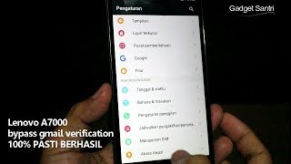 Lenovo A7000 bypass gmail verification 100 PASTI BERHASIL [upl. by Nagar]