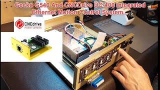 Gecko G540 UC400 Integrated Ethernet CNC Controller [upl. by Ahsiekyt]