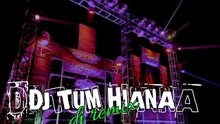 DJ TUM HIANA  DJ REMIX 2024 [upl. by Weldon]