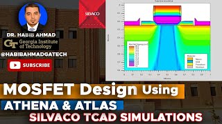 Silvaco TCAD StepbyStep Tutorial  MOSFET Design with ATHENA amp ATLAS 🔍️🚀 🔬💻️mosfet tcad [upl. by Novled114]