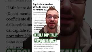 BTP ITALIA 2028  CEDOLA 22 novembre [upl. by Lehsreh173]