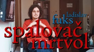 EP76 ladislav fuks  spalovač mrtvol [upl. by Amahs]