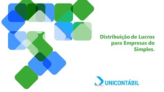 Como fazer a Distribuição de Lucros para Empresas do Simples corretamente SEM IMPOSTO E SEM MULTA [upl. by Ainomar751]