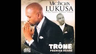 Michaux Lukusa amp Hosanna Singers  Trône Premier Degré CD 2011 EntierFull [upl. by Airtened]