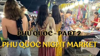 Phu Quoc Travel Vlog Part 2  Phu Quoc Night Market [upl. by Damon]