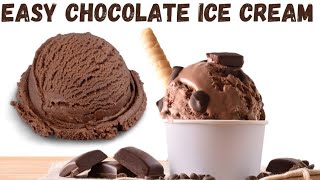 NO CONDENSED MILK CHOCOLATE ICE CREAM  EASY CHOCOLATE ICE CREAM RECIPE [upl. by Edualcnaej]