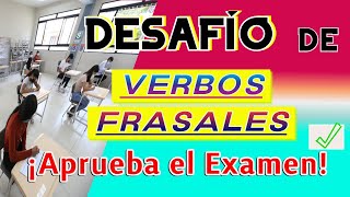 EXAMEN DE VERBOS FRASALES MÁS COMUNES EN INGLÉS [upl. by Anihs313]