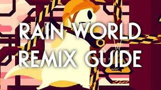 Rain World Remix Guide [upl. by Aiouqahs]