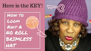 How to Make NO Roll Brimless Loom Knit Hats  Loom Knitting With Wambui Made It [upl. by Harim]