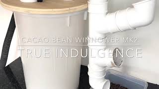 Cacao Bean Winnower  Making Chocolate [upl. by Ocnarf]