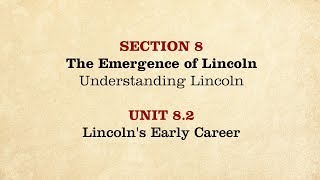 MOOC  Lincolns Early Career  The Civil War and Reconstruction 18501861  182 [upl. by Hluchy]