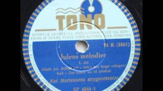 Julens melodier  Kai Mortensen 1949 [upl. by Kruse]