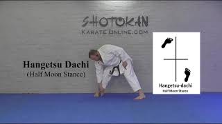 Hangetsu Dachi Shotokan Karate Stances [upl. by Sleinad711]