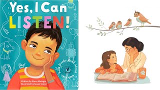 Yes I can listen by Steve Metzger  Read Aloud Book About Listening [upl. by Anihs]