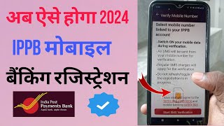 IPPB Mobile Banking Login Kaise Karen  IPPB Mobile Banking New Registration Process 2024 [upl. by Yelha]