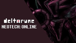 NEOTECH ONLINE Deltarune AU [upl. by Garcon]