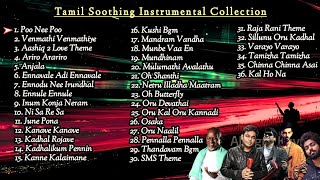 Tamil Instrumental Music Collection  Tamil Instrumental Songs  Tamil Melodies Tamil Soothing Songs [upl. by Hailee]