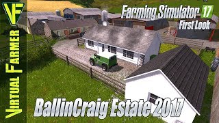 BallinCraig Estate 2017 by McCormick X7080 Farming Simulator 17 Map First Look [upl. by Platto434]