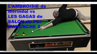 LAMBROISIE VS LES GAGAS MANCHE 2 V2 b [upl. by Ellenid]