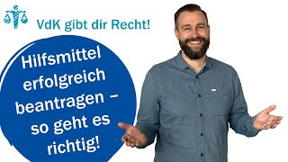 Hilfsmittel erfolgreich beantragen – so geht es richtig – VdK gibt dir Recht 59 [upl. by Joe]